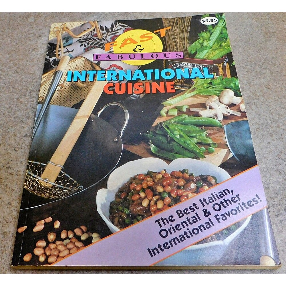 Vintage Cookbook Fast & Fabulous International Cuisine